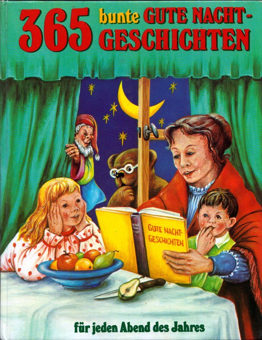 365 bunte gute Nachtgeschichten [antikvár]