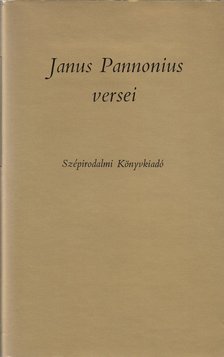 JANUS PANNONIUS - Janus Pannonius versei [antikvár]