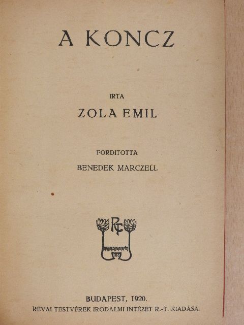 Émile Zola - A koncz [antikvár]