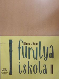 Béres János - Furulyaiskola II. [antikvár]