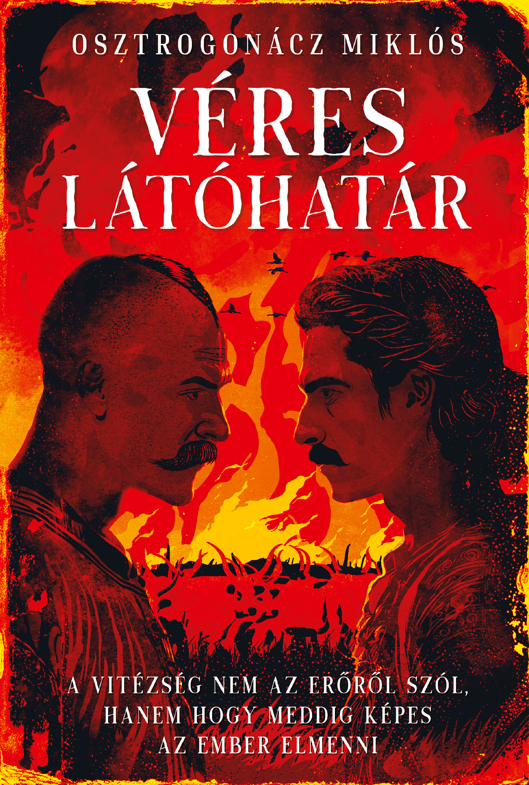 Osztrogonácz Miklós - Véres látóhatár