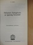 C. I. Scofield - Helyesen fejtegetvén az igazság beszédét/Az Úr vacsorája [antikvár]