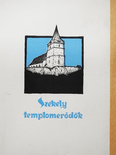 Gyöngyössy János - Székely templomerődök [antikvár]