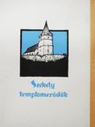 Gyöngyössy János - Székely templomerődök [antikvár]