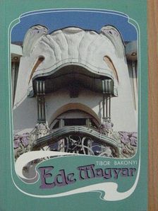 Bakonyi Tibor - Ede Magyar [antikvár]