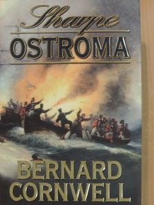Bernard Cornwell - Sharpe ostroma [antikvár]