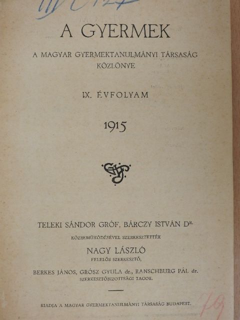 Dr. Lázár Szilárd - A gyermek 1915. [antikvár]
