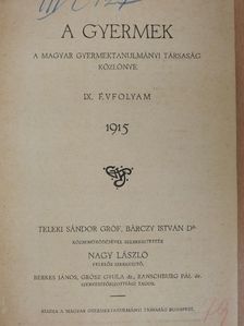 Dr. Lázár Szilárd - A gyermek 1915. [antikvár]
