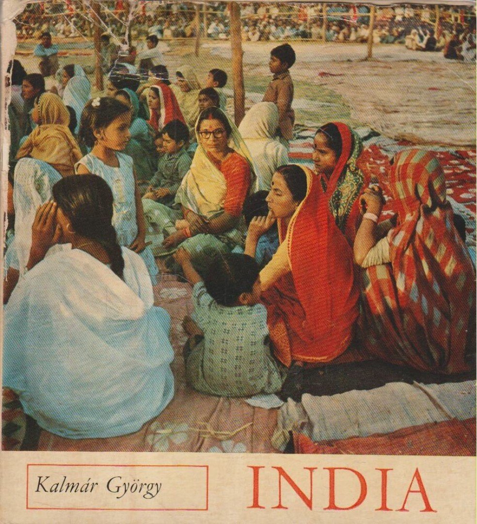 Kalmár György - India [antikvár]