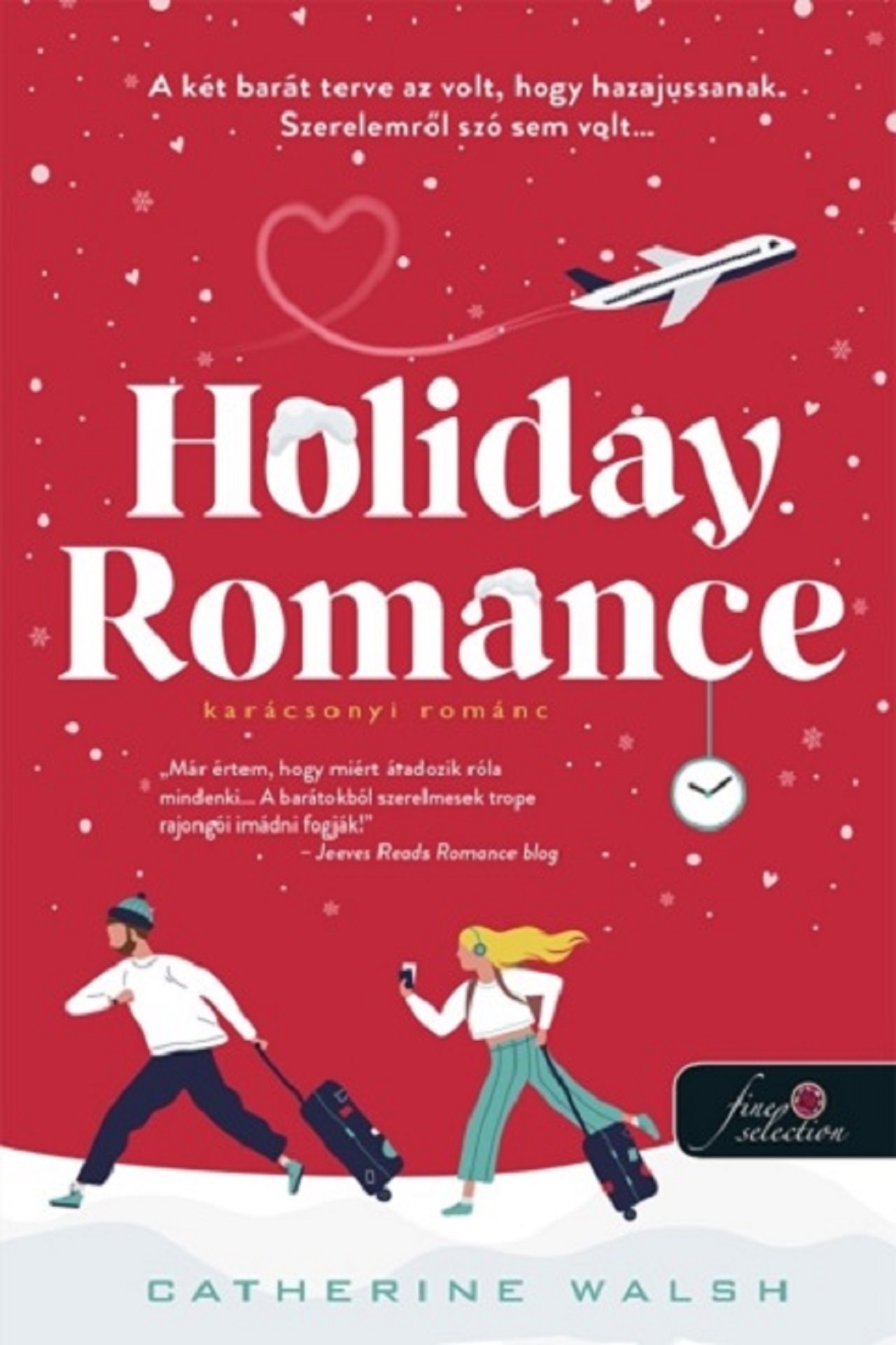 Catherine Walsh - Holiday Romance - Karácsonyi románc