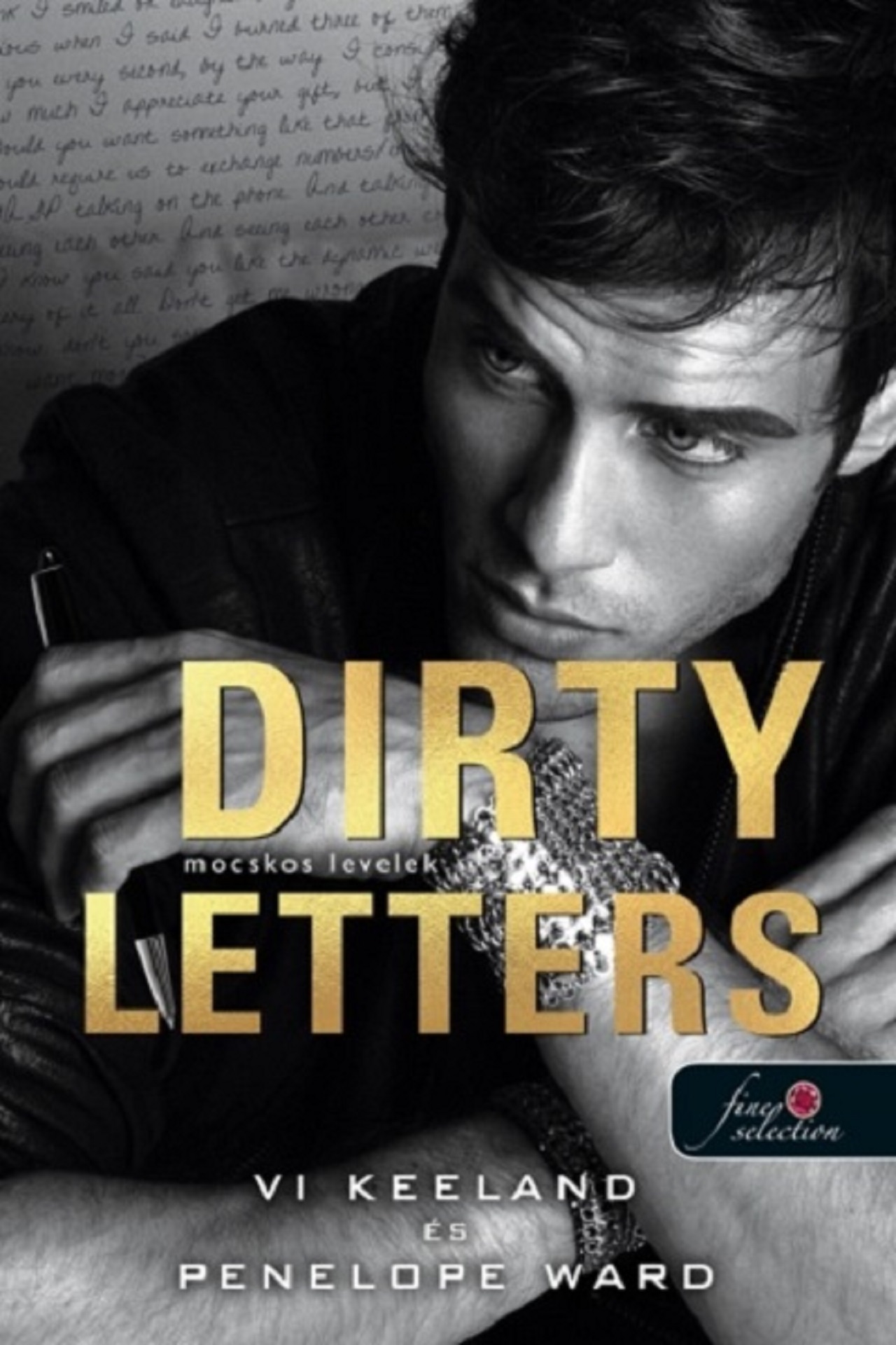 Vi Keeland, Penelope Ward - Dirty Letters - Mocskos levelek