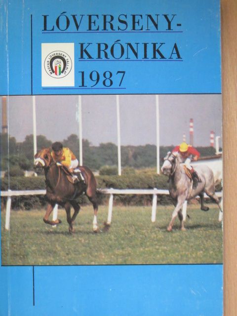 Lóversenykrónika 1987 [antikvár]