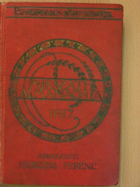 Balla Ignác - Mikszáth Almanach az 1917-ik évre [antikvár]