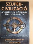 Alan Butler - Szupercivilizáció [antikvár]