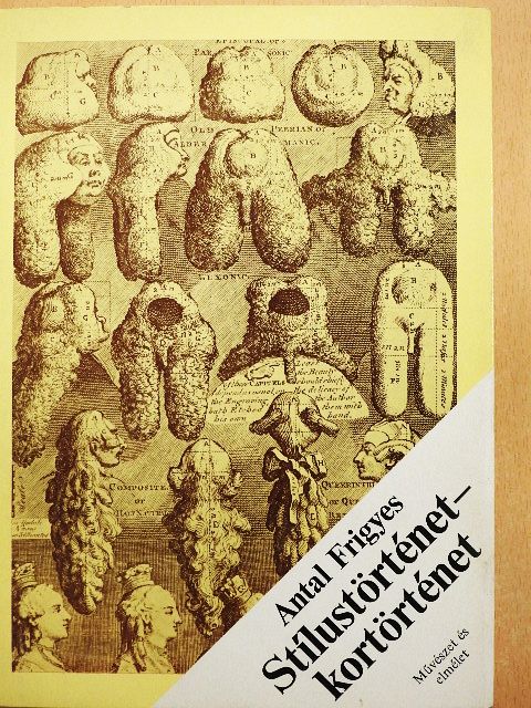 Antal Frigyes - Stílustörténet - kortörténet [antikvár]