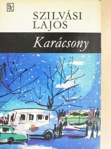 Szilvási Lajos - Karácsony [antikvár]