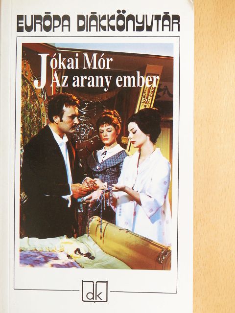 Jókai Mór - Az arany ember [antikvár]