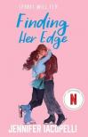 Jennifer Iacopelli - Finding Her Edge: A must-read YA sports romance love triangle on ice
