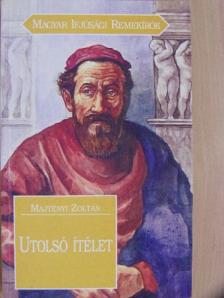 Majtényi Zoltán - Utolsó ítélet [antikvár]