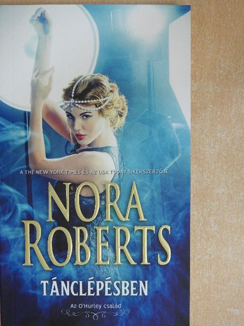 Nora Roberts - Tánclépésben [antikvár]