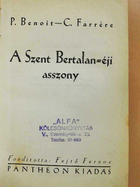 Claude Farrére - A Szent Bertalan-éji asszony [antikvár]