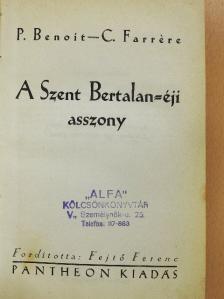 Claude Farrére - A Szent Bertalan-éji asszony [antikvár]