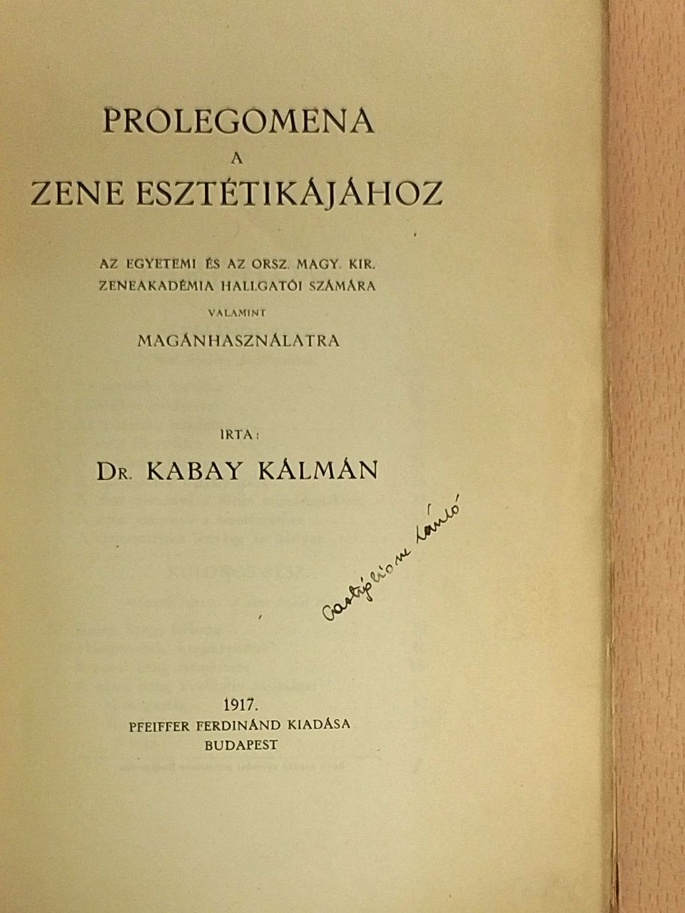 Dr. Kabay Kálmán - Prolegomena a zene esztétikájához [antikvár]
