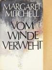 Margaret Mitchell - Vom Winde verweht [antikvár]