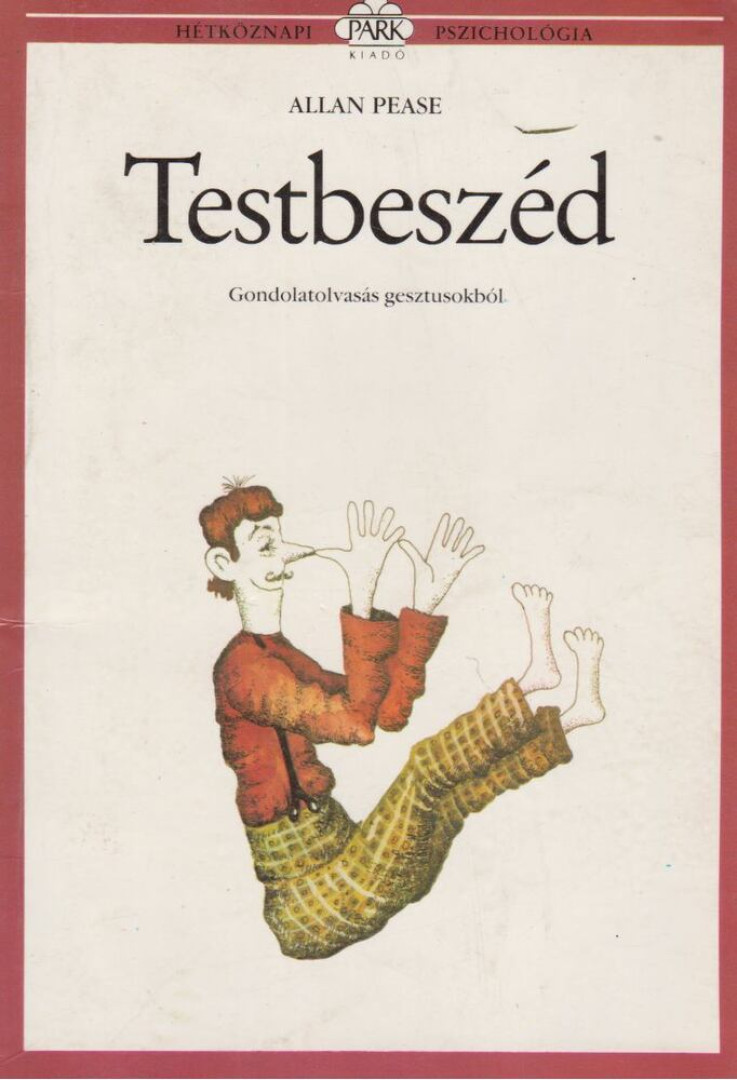 Allan Pease - Testbeszéd [antikvár]