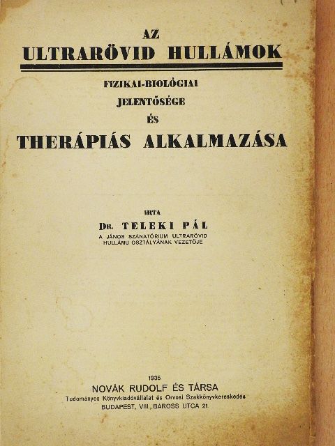 Dr. Teleki Pál - Az ultrarövid hullámok [antikvár]