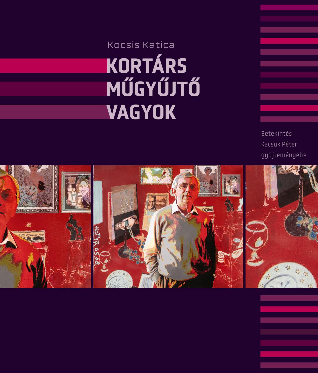 Kocsis Katica - Kortárs műgyűjtő vagyok - Album