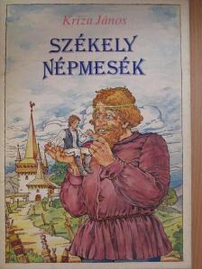 Kriza János - Székely népmesék [antikvár]