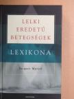 Jacques Martel - Lelki eredetű betegségek lexikona [antikvár]
