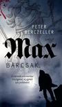Peter Berczeller - Max - Bárcsak...