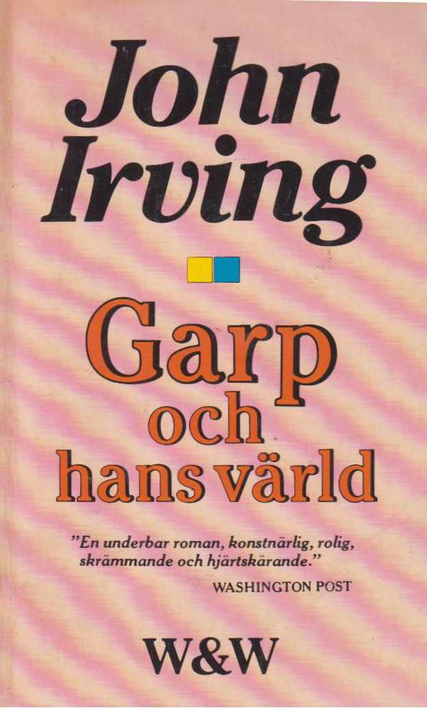 Garp och hans värld [antikvár]