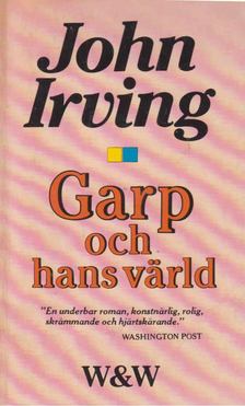 Garp och hans värld [antikvár]