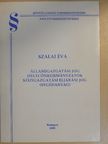 Dr. Szalai Éva - Államigazgatási jog/Helyi önkormányzatok/Közigazgatási eljárási jog [antikvár]