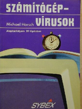 Michael Horsch - Számítógépvírusok [antikvár]