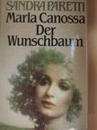 Sandra Paretti - Maria Canossa/Der Wunschbaum [antikvár]
