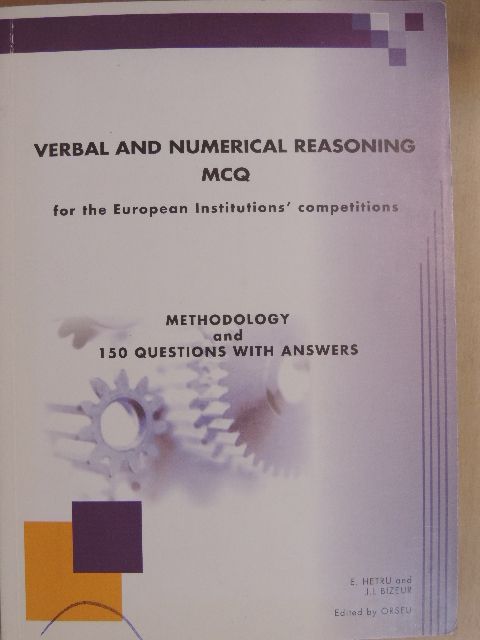 Emmanuel Hetru - Verbal and Numerical Reasoning MCQ for the European Institutions' Competitions [antikvár]