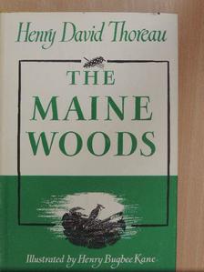 Henry David Thoreau - The Maine Woods [antikvár]