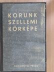 Gaëtan Picon - Korunk szellemi körképe [antikvár]