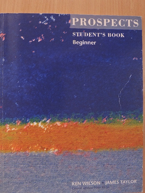 James Taylor - Prospects - Beginner - Student's Book [antikvár]