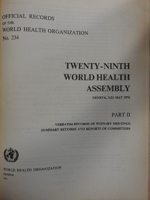 Twenty-Ninth World Health Assembly Geneva, 3-21 May 1976 II. [antikvár]