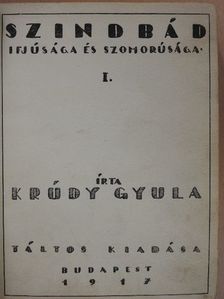 Krúdy Gyula - Szindbád ifjúsága és szomorúsága I-II. [antikvár]