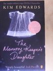 Kim Edwards - The Memory Keeper's Daughter [antikvár]