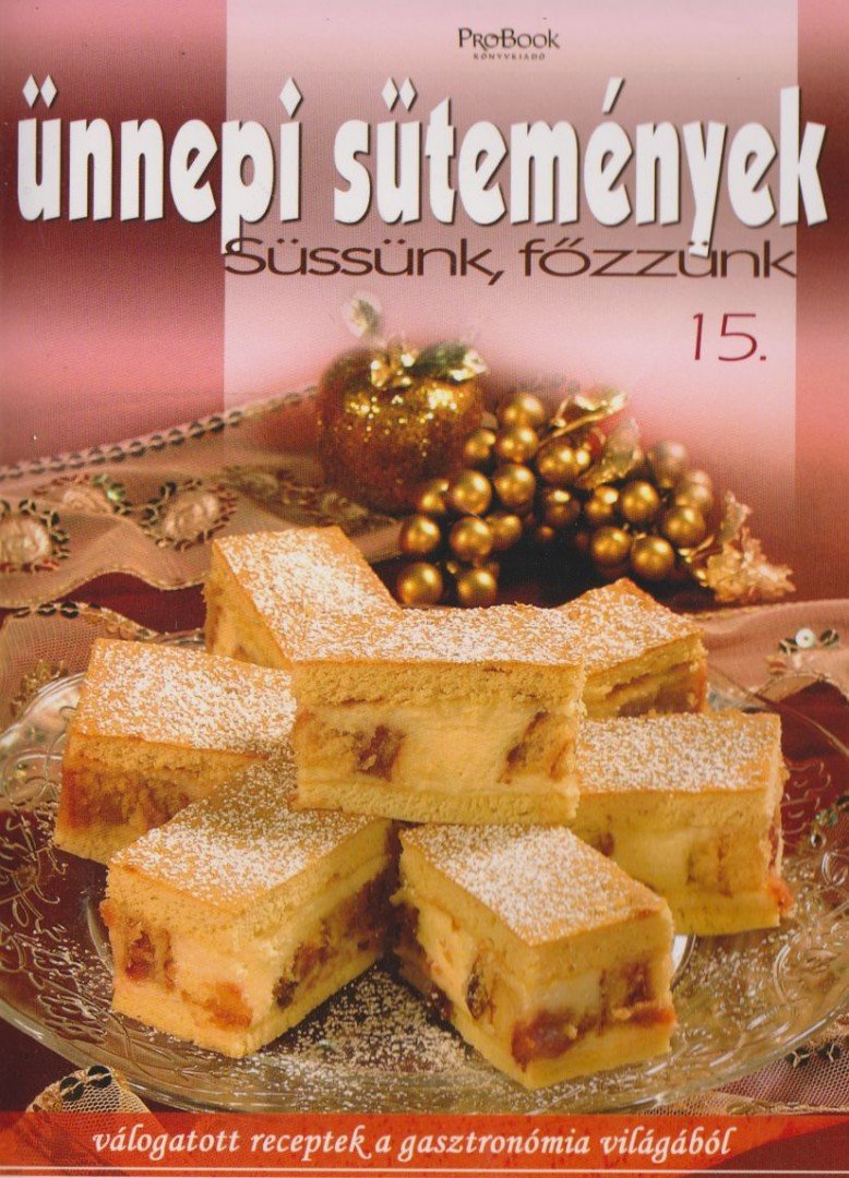 Ünnepi sütemények [antikvár]