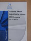 A Közgazdasági szakirányú továbbképzések, Szakközgazdász- és Specialista képzések, Tanfolyami képzések 2011. évi tanterve [antikvár]