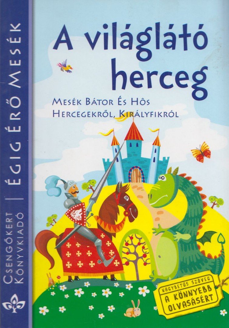 Szántai Zsolt - A világlátó herceg [antikvár]