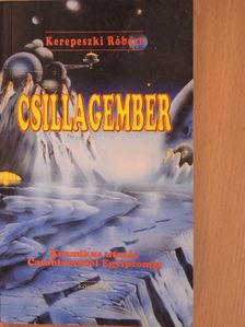 Kerepeszki Róbert - Csillagember [antikvár]